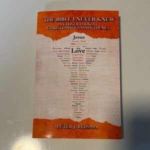 The Bible I‎ Never Knew Paperback by Peter J Bylsma